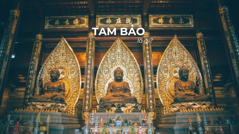 Tam Bảo là gì?