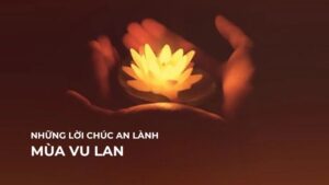 Những lời chúc an lành mùa Vu Lan